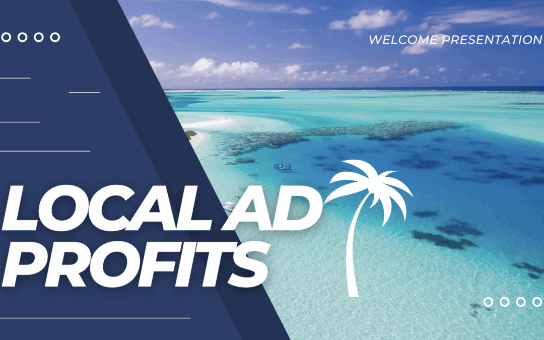 Local Ad Profits Course – Available Now!